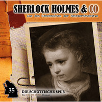 . Sherlock Holmes & Co, Folge 35: Die schottische Spur