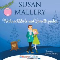 . Weihnachtsliebe und Lamettazauber (Ungek?rzt)