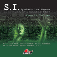 . S.I. - Synthetic Intelligence, Phase 5: Verloren