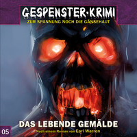 . Gespenster-Krimi, Folge 5: Das lebende Gem?lde