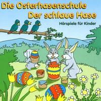 . Die Osterhasenschule