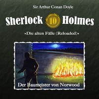 . Sherlock Holmes, Die alten F?lle (Reloaded), Fall 10: Der Baumeister von Norwood