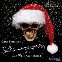 . Schauergeschichten zur Weihnachtszeit - Schauergeschichten 4