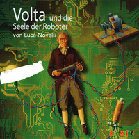 . Volta und die Seele der Roboter