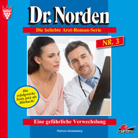 . Dr. Norden, Folge 3: Eine gef?hrliche Verwechslung