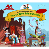 . Das tapfere Schneiderlein - Die M?rchenm?use