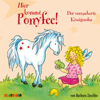 . Der verzauberte K?nigssohn - Hier kommt Ponyfee 11