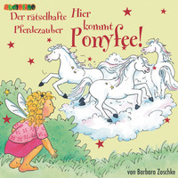 . Der r?tselhafte Pferdezauber - Hier kommt Ponyfee 13