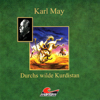 . Karl May, Durchs wilde Kurdistan