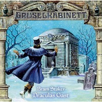 . Gruselkabinett, Folge 16: Draculas Gast