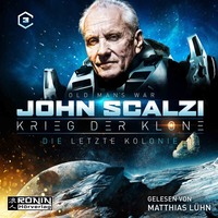 . Die letzte Kolonie - Krieg der Klone 3 (Ungek?rzt)