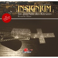 Ascan von Bargen. Insignium - Im Zeichen des Kreuzes, Folge 1: Keusche Hure
