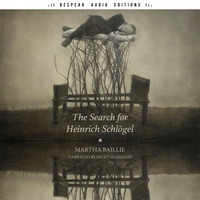 . The Search for Heinrich Schl?gel (Unabridged)
