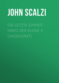 . Die letzte Einheit - Krieg der Klone 4 (Ungek?rzt)