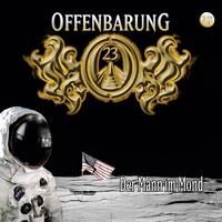 . Offenbarung 23, Folge 27: Der Mann im Mond