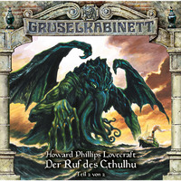 . Gruselkabinett, Folge 115: Der Ruf des Cthulhu (Teil 2 von 2)