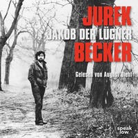 . Jakob der L?gner (Ungek?rzte Lesung)