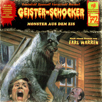 . Geister-Schocker, Folge 72: Monster aus dem Eis
