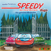 . Die geheime Mutprobe - Speedy, das kleine Rennauto 2