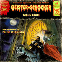 . Geister-Schocker, Folge 15: Tod in Paris / Im Banne der Untoten