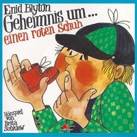 . Enid Blyton, Geheimnis um einen roten Schuh