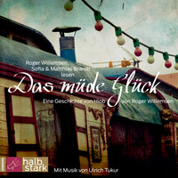 . Das m?de Gl?ck - Eine Geschichte von Hiob