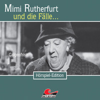 . Mimi Rutherfurt, Folge 16: Galgenfrist