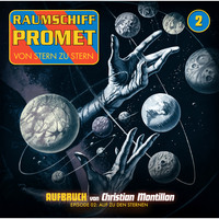 . Raumschiff Promet, Folge 2: Auf zu den Sternen