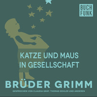 Br?der Grimm. Katze und Maus in Gesellschaft