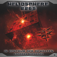 . Heliosphere 2265, Folge 5: Im Zentrum der Gewalten
