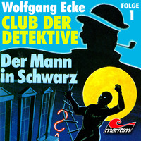 . Club der Detektive, Folge 1: Der Mann in Schwarz