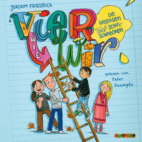 . Vier wie wir und die rasenden Schulschnecken - Vier wie wir 2