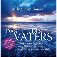 Mike Chance. Das Lied des Vaters