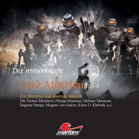 . Der wundersame Lord Atherton, Der wundersame Lord Atherton, Teil 6