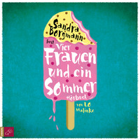 . Vier Frauen und ein Sommer