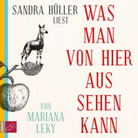 . Was man von hier aus sehen kann
