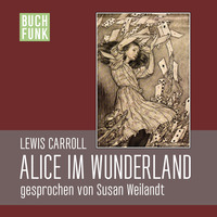 Lewis Carroll. Alice im Wunderland