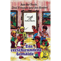 Группа авторов. Drei Freunde und der Hostmi, Das verschwundene Gem?lde