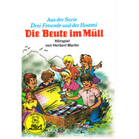 . Drei Freunde und der Hostmi, Die Beute im M?ll