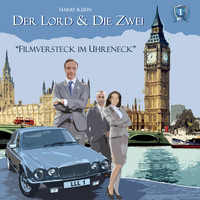 . Der Lord & die Zwei, Folge 1: Filmversteck im Uhreneck