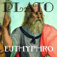 . Euthyphro