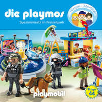 Simon X. Rost. Die Playmos - Das Original Playmobil H?rspiel, Folge 44: Spezialeinsatz im Freizeitpark
