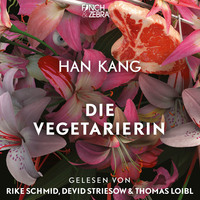 . Die Vegetarierin (Ungek?rzte Lesung)