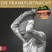 . Die Frankfurtnacht - Panikherz. Das Live-Dokument