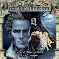 . Gruselkabinett, Folge 30: Der Vampir