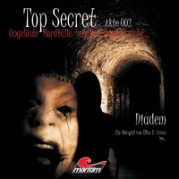 . Top Secret, Akte 2: Diadem