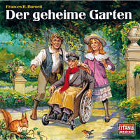 . Titania Special, M?rchenklassiker, Folge 13: Der geheime Garten