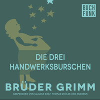 . Die drei Handwerksburschen