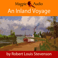 Роберт Льюис Стивенсон. An Inland Voyage (Unabridged)