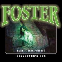 Oliver D?ring. Foster, Box 3: In mir der Tod (Folgen 10-13)